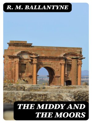 cover image of The Middy and the Moors